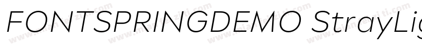 FONTSPRINGDEMO StrayLightRegular字体转换
